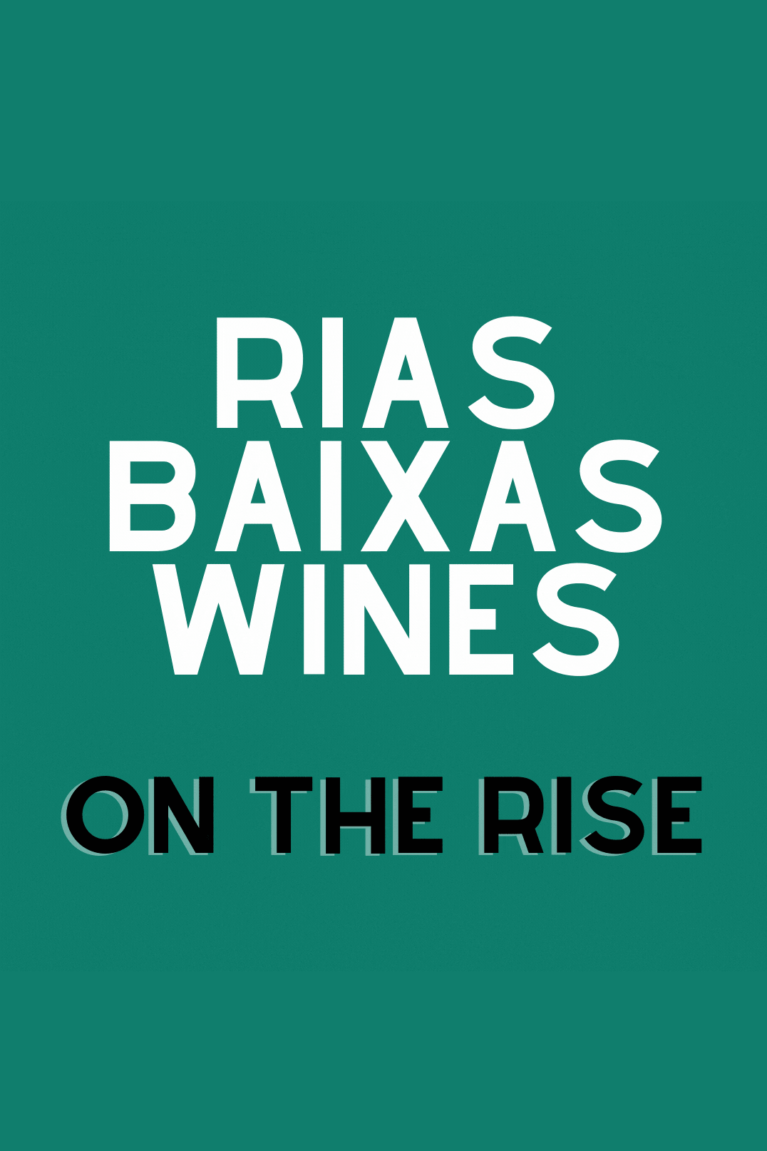 rias baixas on the rise