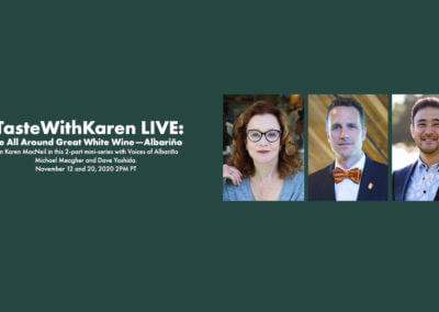 #TasteWithKaren LIVE: The All Around Great White Wine — Albariño